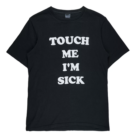 SS/AW03 "Touch Me I'm Sick" Tee